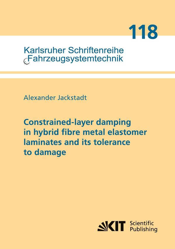 Constrained-layer damping in hybrid fibre metal elastomer laminates...