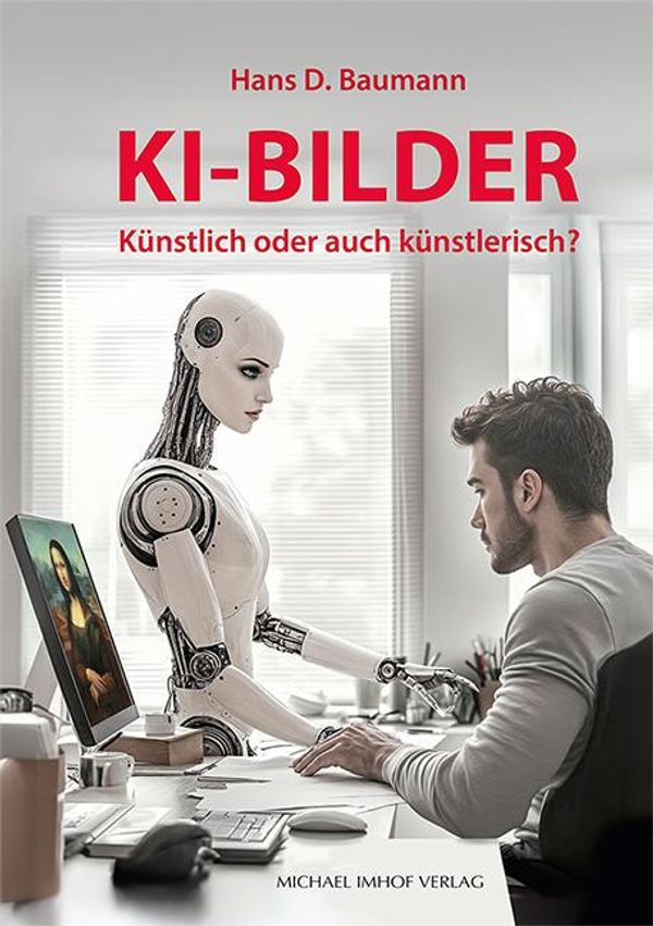 KI-Bilder - Hans D. Baumann (Buch)