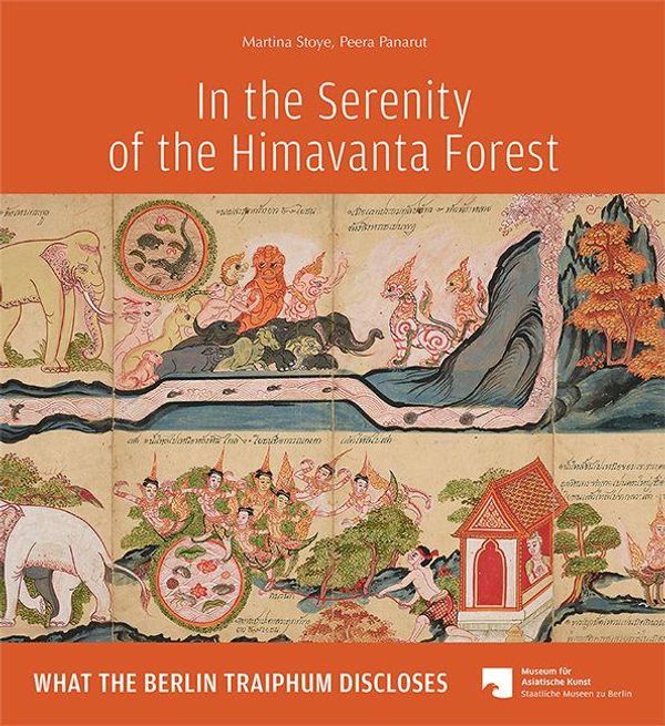 In the Serenity of the Himavanta Forest - Martina Stoye (Buch)