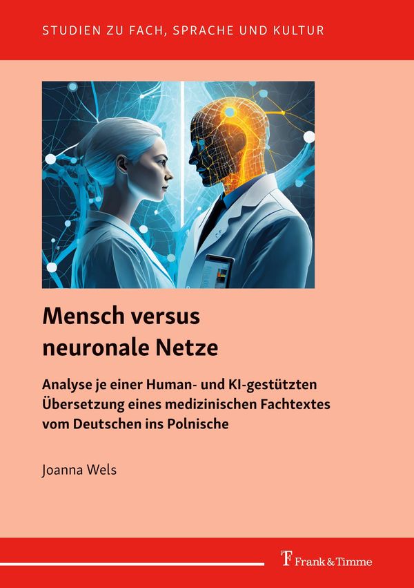 Mensch versus neuronale Netze - Joanna Wels (Buch)
