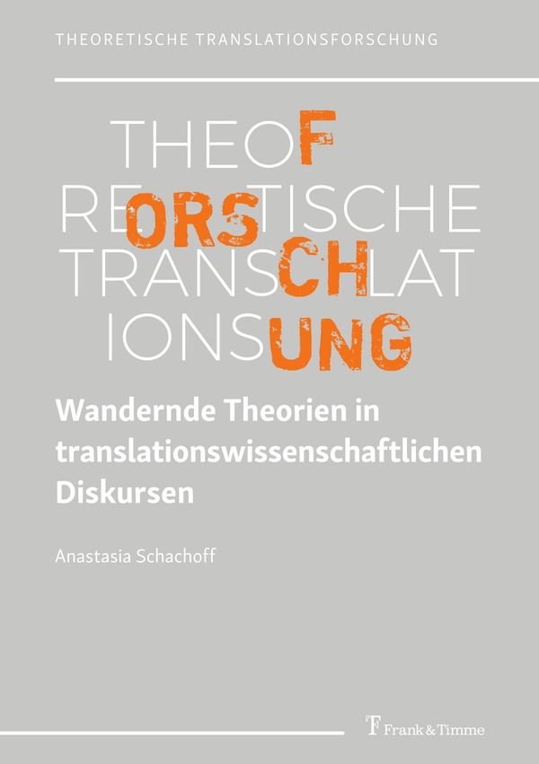 Wandernde Theorien in translationswissenschaftlichen Diskursen (Buch)