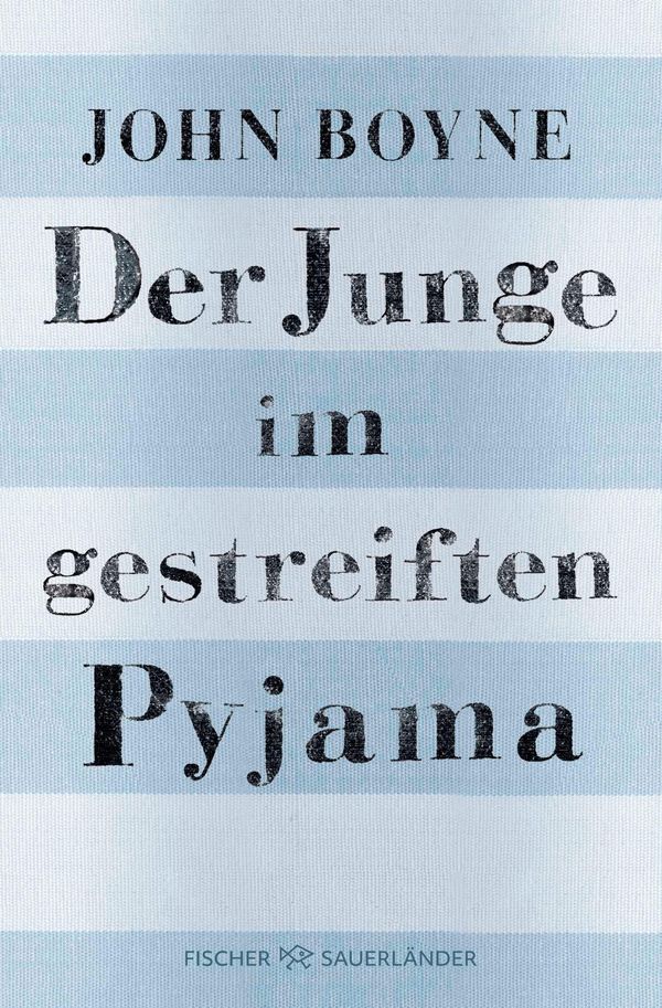 Der Junge im gestreiften Pyjama - John Boyne (Buch)