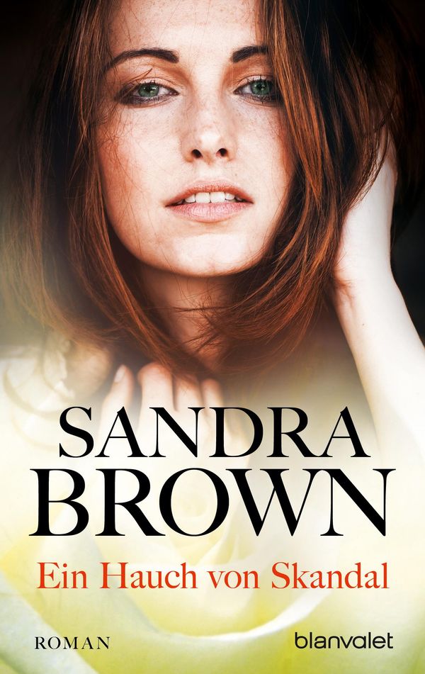 Ein Hauch von Skandal - Sandra Brown (Buch)