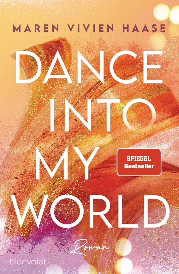 Dance into my World - Maren Vivien Haase (Buch)