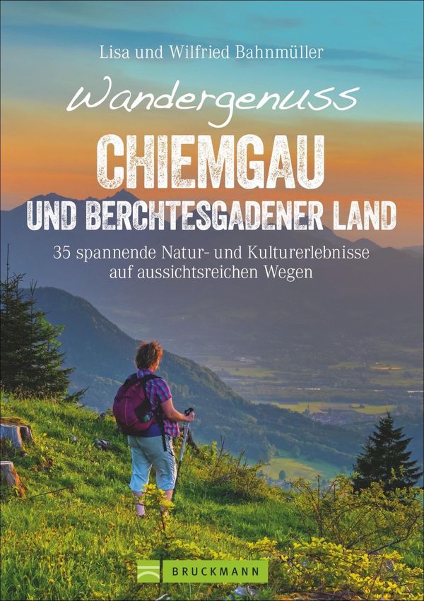 Wandergenuss Chiemgau und Berchtesgadener Land (Buch)