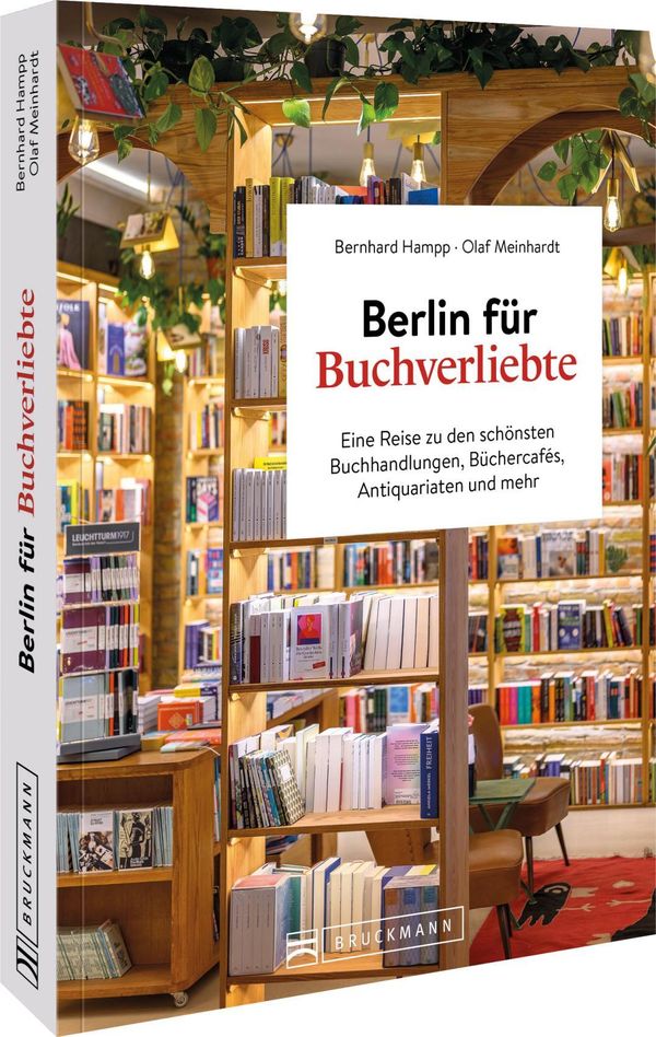 Berlin für Buchverliebte - Bernhard Hampp (Buch)