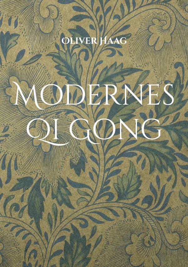 Modernes Qi Gong - Oliver Haag (Buch)