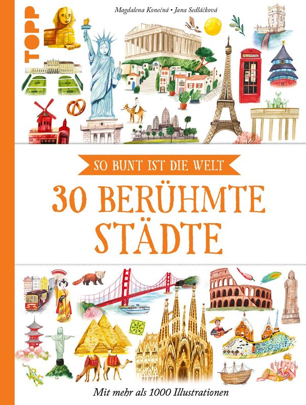 30 berühmte Städte - Jana Sedlá ková (Buch)