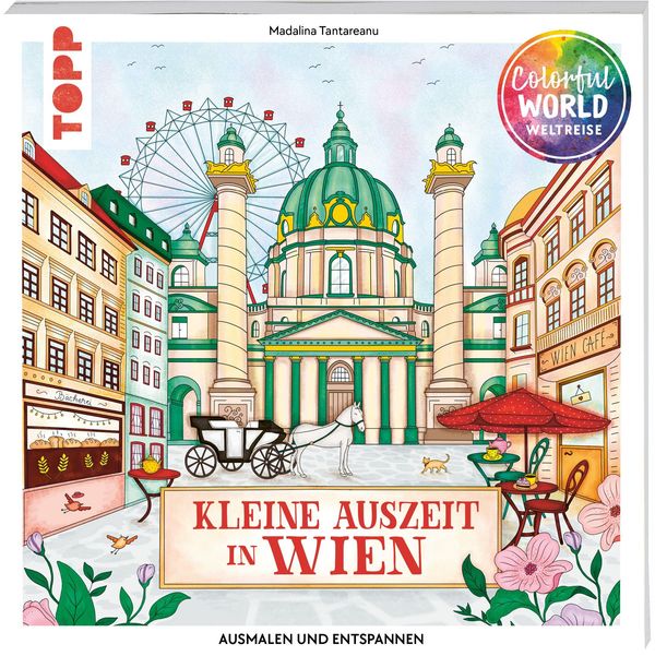 Colorful World Weltreise - Kleine Auszeit in Wien (Buch)