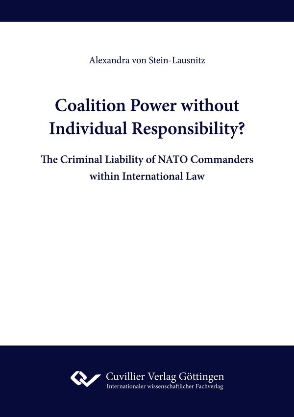 Coalition Power without Individual Responsibility? The Criminal Lia...