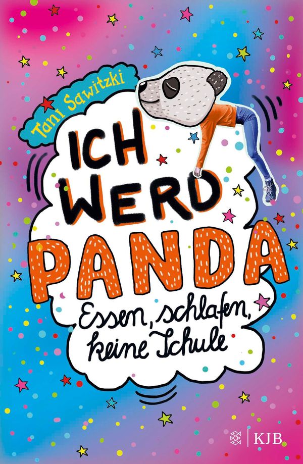 Ich werd Panda (Essen, schlafen, keine Schule) - Tani Sawitzki (Buch)