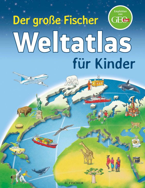 Der große Fischer Weltatlas für Kinder - Andrea Weller-Essers (Buch)