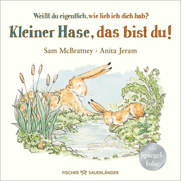 Weißt du eigentlich, wie lieb ich dich hab? Kleiner Hase, das bist ...