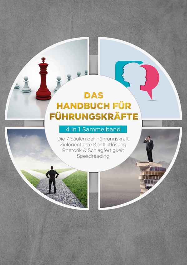 Das Handbuch für Führungskräfte - 4 in 1 Sammelband - Thomas Reus