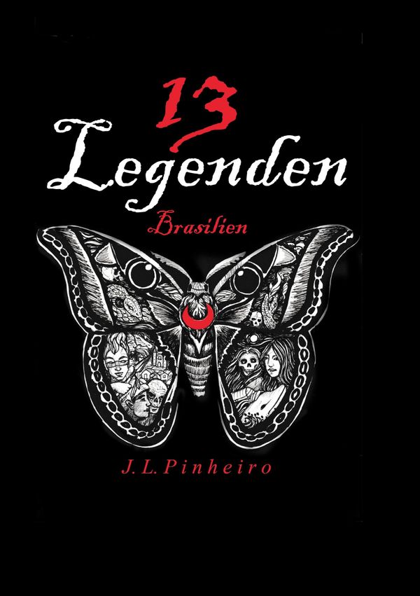 13 Legenden - J. L. Pinheiro (Buch)