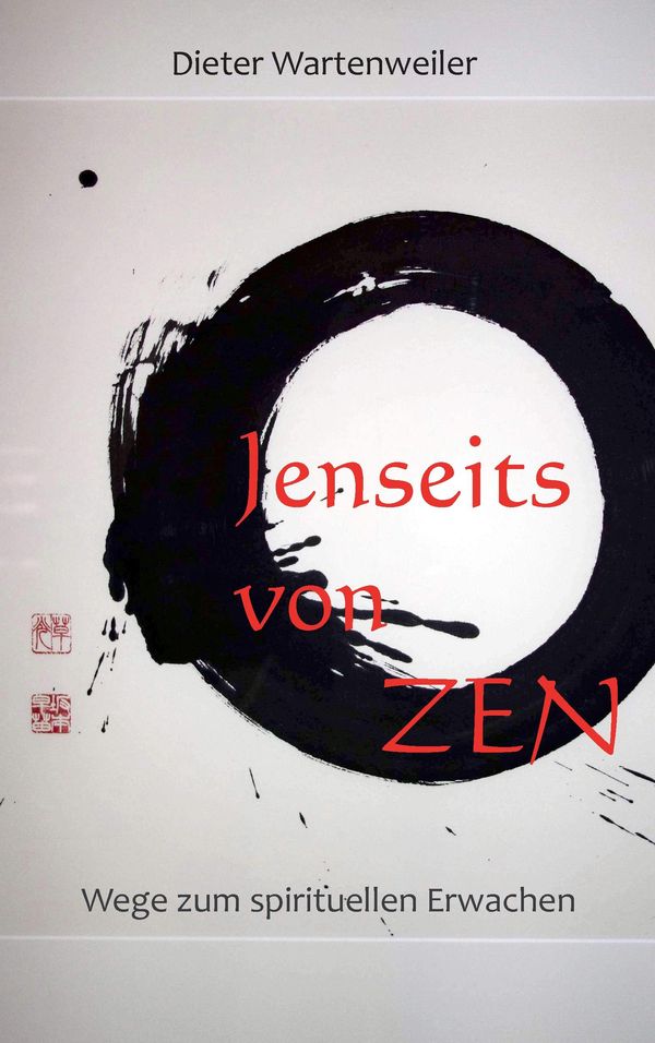 Jenseits von Zen - Dieter Wartenweiler (Buch)