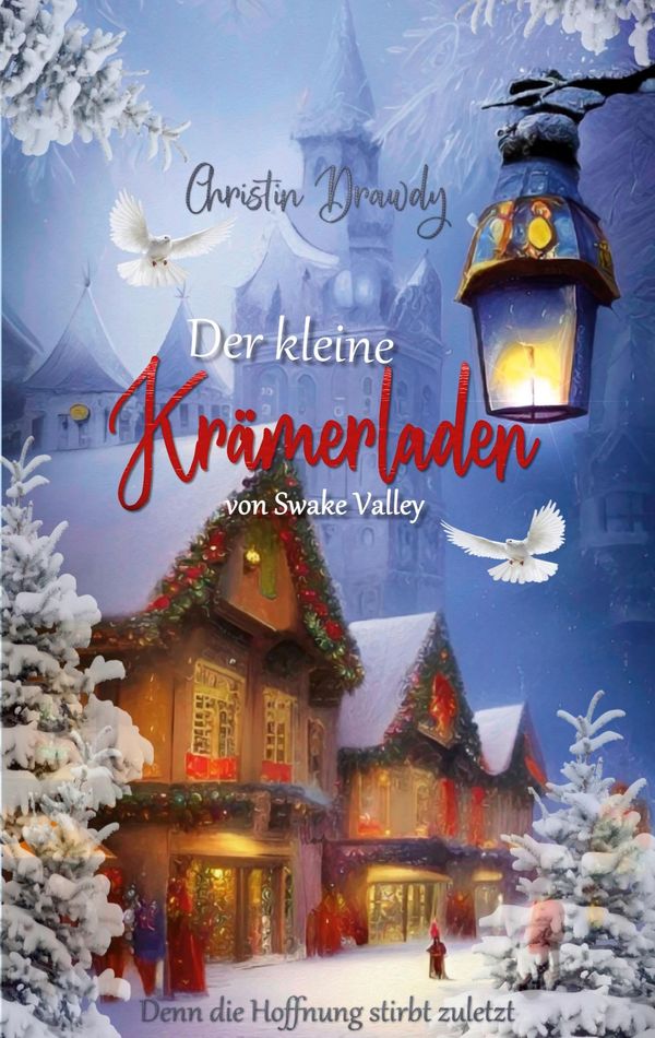 Der kleine Krämerladen - Christin Drawdy (Buch)