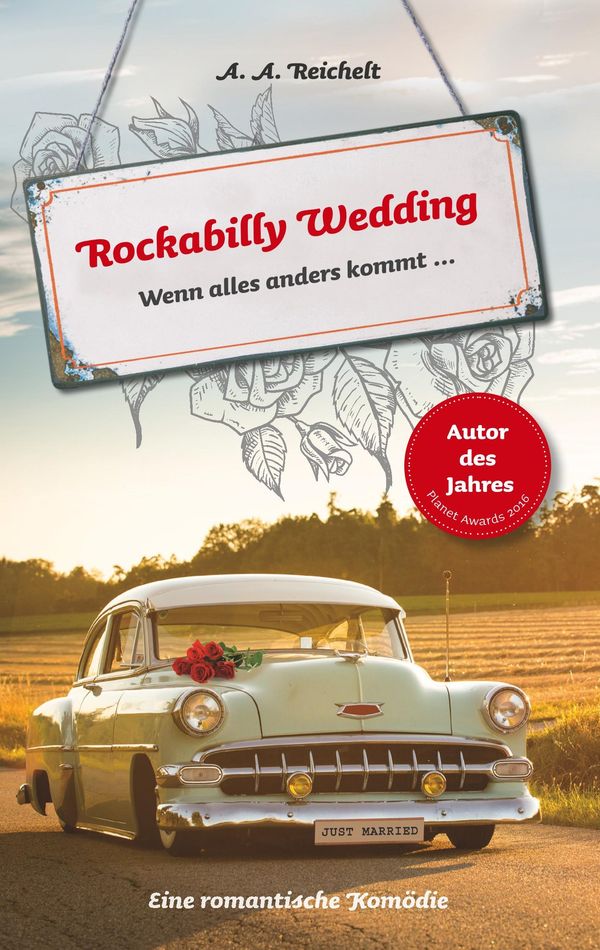Rockabilly Wedding - A. A. Reichelt (Buch)