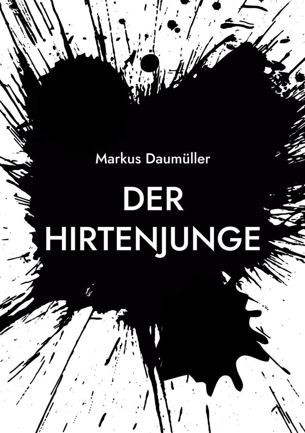 Der Hirtenjunge - Markus Daumüller (Buch)