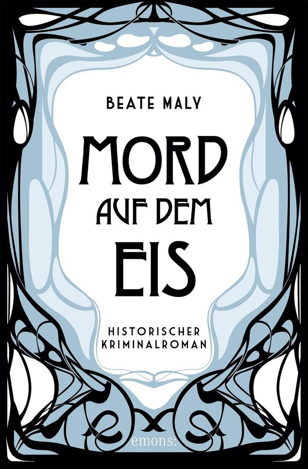 Mord auf dem Eis - Beate Maly (Buch)