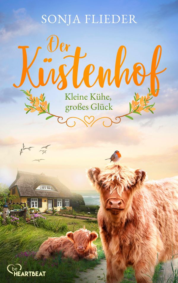 Der Küstenhof - Kleine Kühe, großes Glück - Sonja Flieder (Buch)