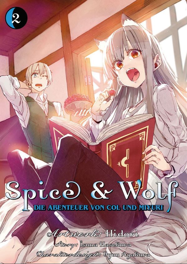 Spice & Wolf: Die Abenteuer von Col und Miyuri 02 - Isuna Hasekura