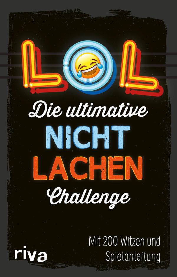 LOL - Die ultimative Nicht-lachen-Challenge (Buch)