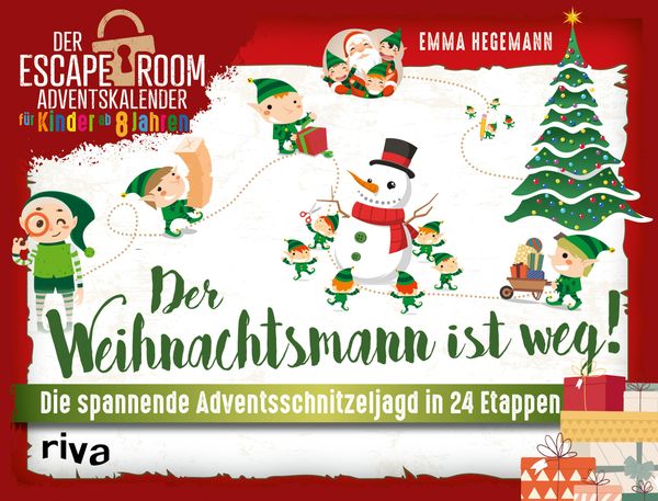 Der Weihnachtsmann ist weg! - Emma Hegemann (Buch)