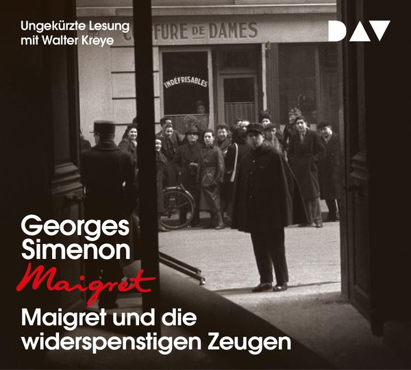Georges Simenon: Maigret und die widerspenstigen Zeugen (4 CDs)