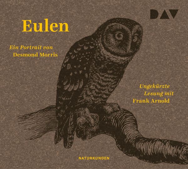 Desmond Morris: Eulen. Ein Portrait (3 CDs)