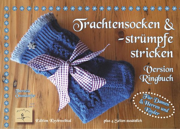 Trachtensocken und -strümpfe stricken - Theresia Ostendorfer (Buch)