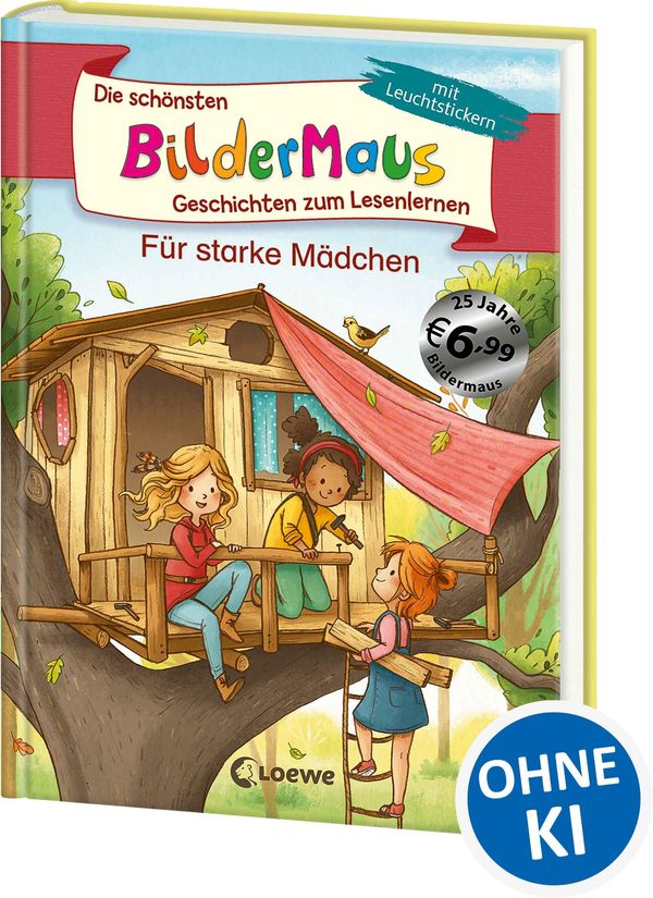 Die schönsten Bildermaus-Geschichten zum Lesenlernen für starke Mäd...
