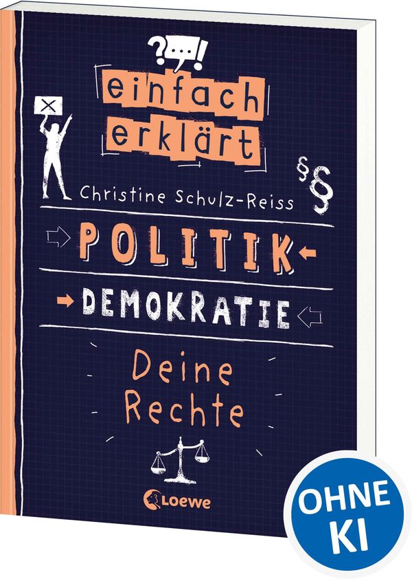 Einfach erklärt - Politik - Demokratie - Deine Rechte (Buch)
