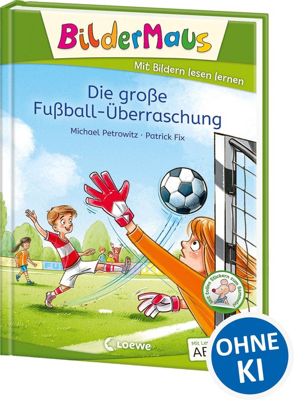 Bildermaus - Die große Fußball-Überraschung - Michael Petrowitz (Buch)