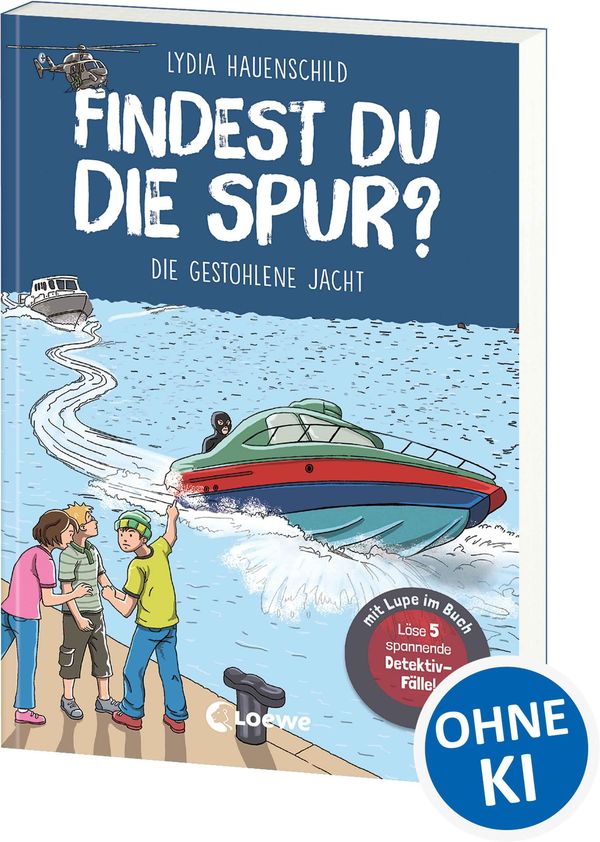 Findest du die Spur? - Die gestohlene Jacht - Lydia Hauenschild (Buch)