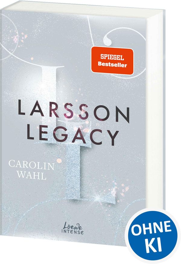 Larsson Legacy (Crumbling Hearts, Band 3) - Carolin Wahl (Buch)