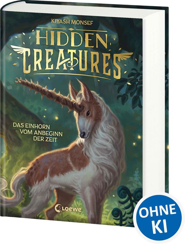 Hidden Creatures (Band 1) - Das Einhorn vom Anbeginn der Zeit (Buch)