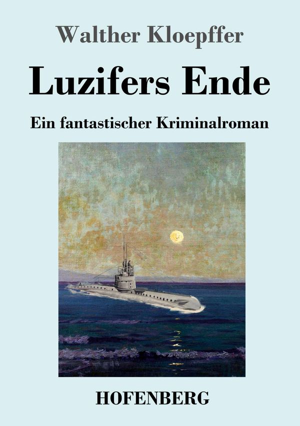 Luzifers Ende - Walther Kloepffer (Buch)