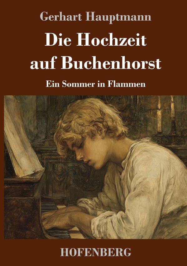 Die Hochzeit auf Buchenhorst - Gerhart Hauptmann (Buch)