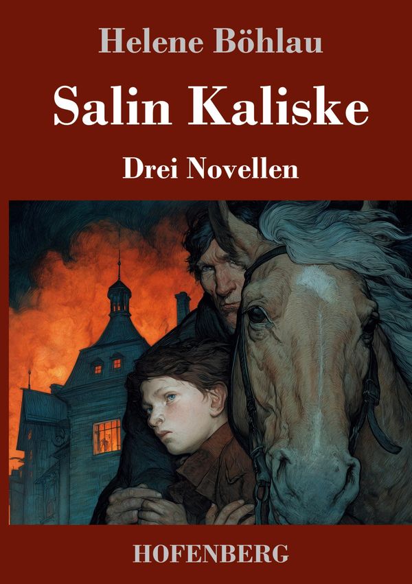 Salin Kaliske - Helene Böhlau (Buch)