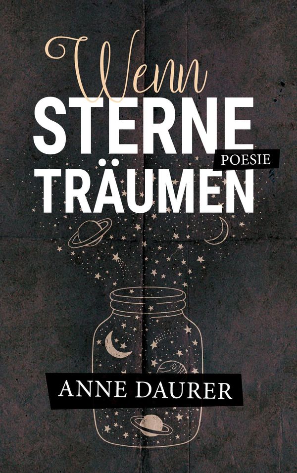 Wenn Sterne träumen - Anne Daurer (Buch)
