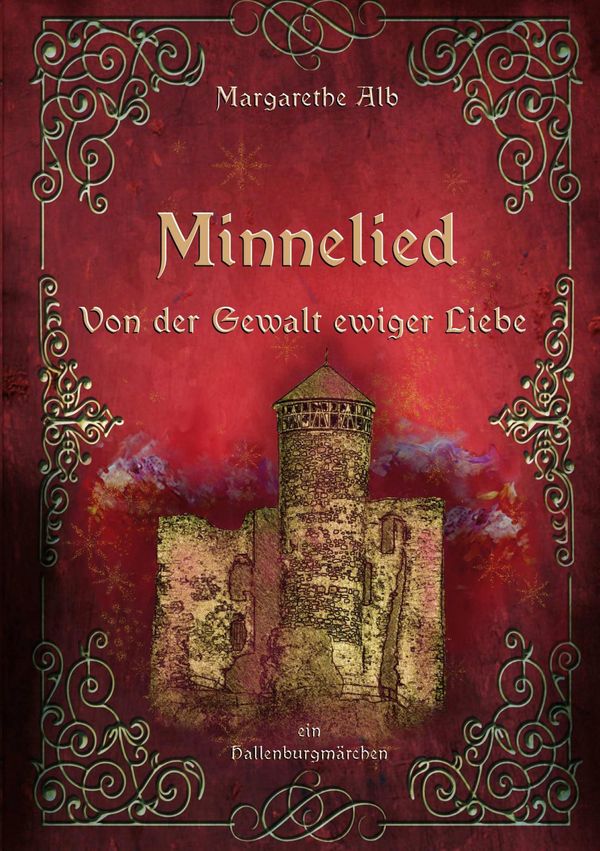 Minnelied - Margarethe Alb (Buch)