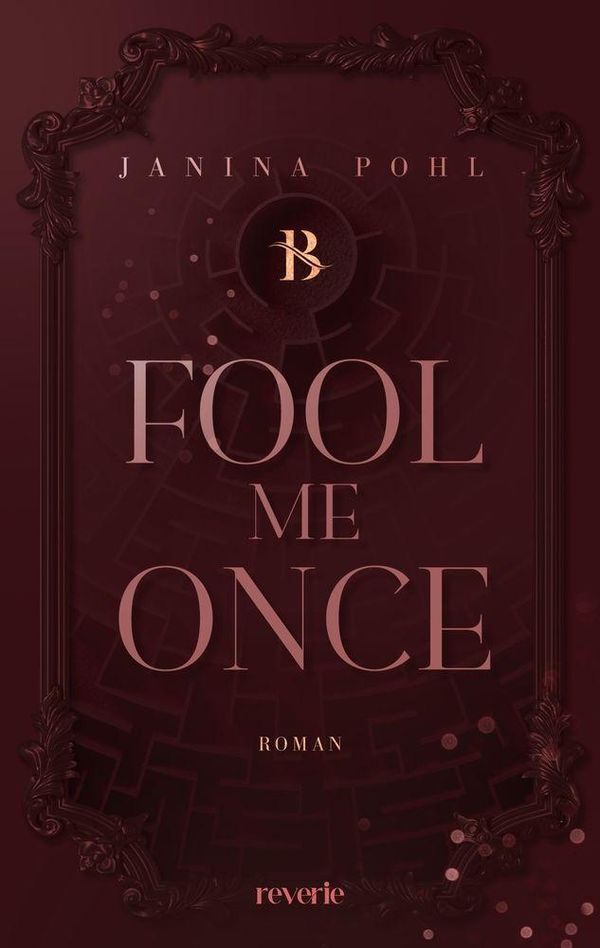 Fool Me Once - Janina Pohl (Buch)