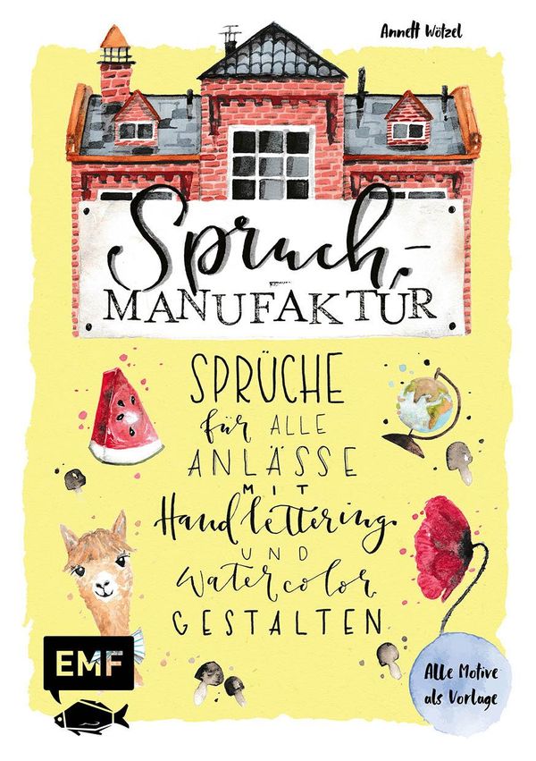 Spruch-Manufaktur - Sprüche für alle Anlässe mit Handlettering und ...
