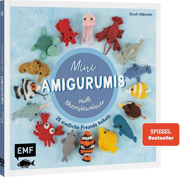 Mini-Amigurumis - süße Meeresbewohner - Sarah Abbondio (Buch)