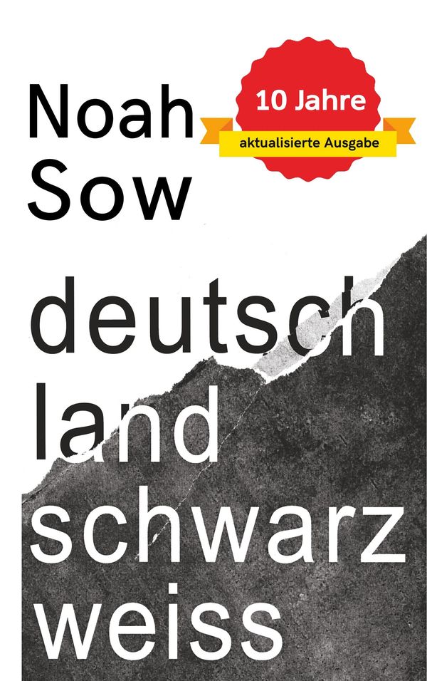 Deutschland Schwarz Weiß - Noah Sow (Buch)