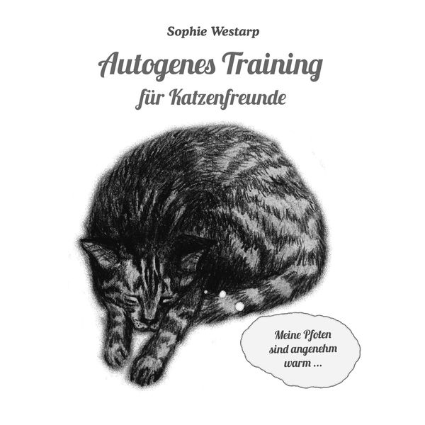 Autogenes Training für Katzenfreunde - Sophie Westarp (Buch)
