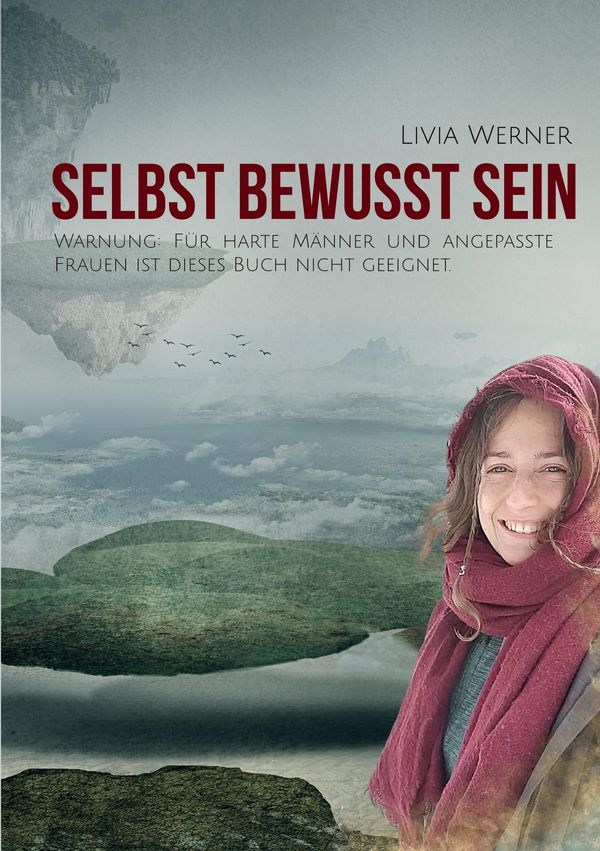 Selbst Bewusst Sein - Livia Werner (Buch)