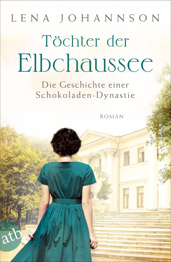 Töchter der Elbchaussee - Lena Johannson (Buch)