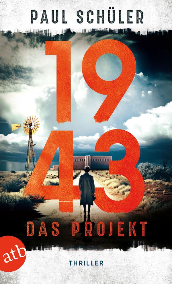 1943 - Das Projekt - Paul Schüler (Buch)